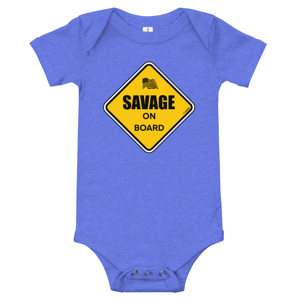 SAVAGE ON BOARD Short Sleeve/One Piece Bodysuit