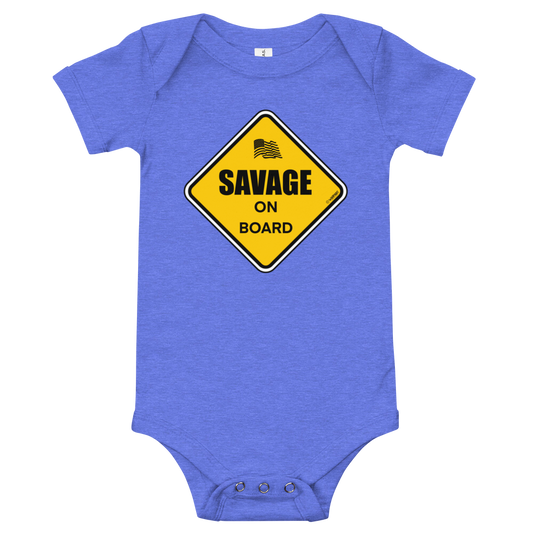 SAVAGE ON BOARD Short Sleeve/One Piece Bodysuit