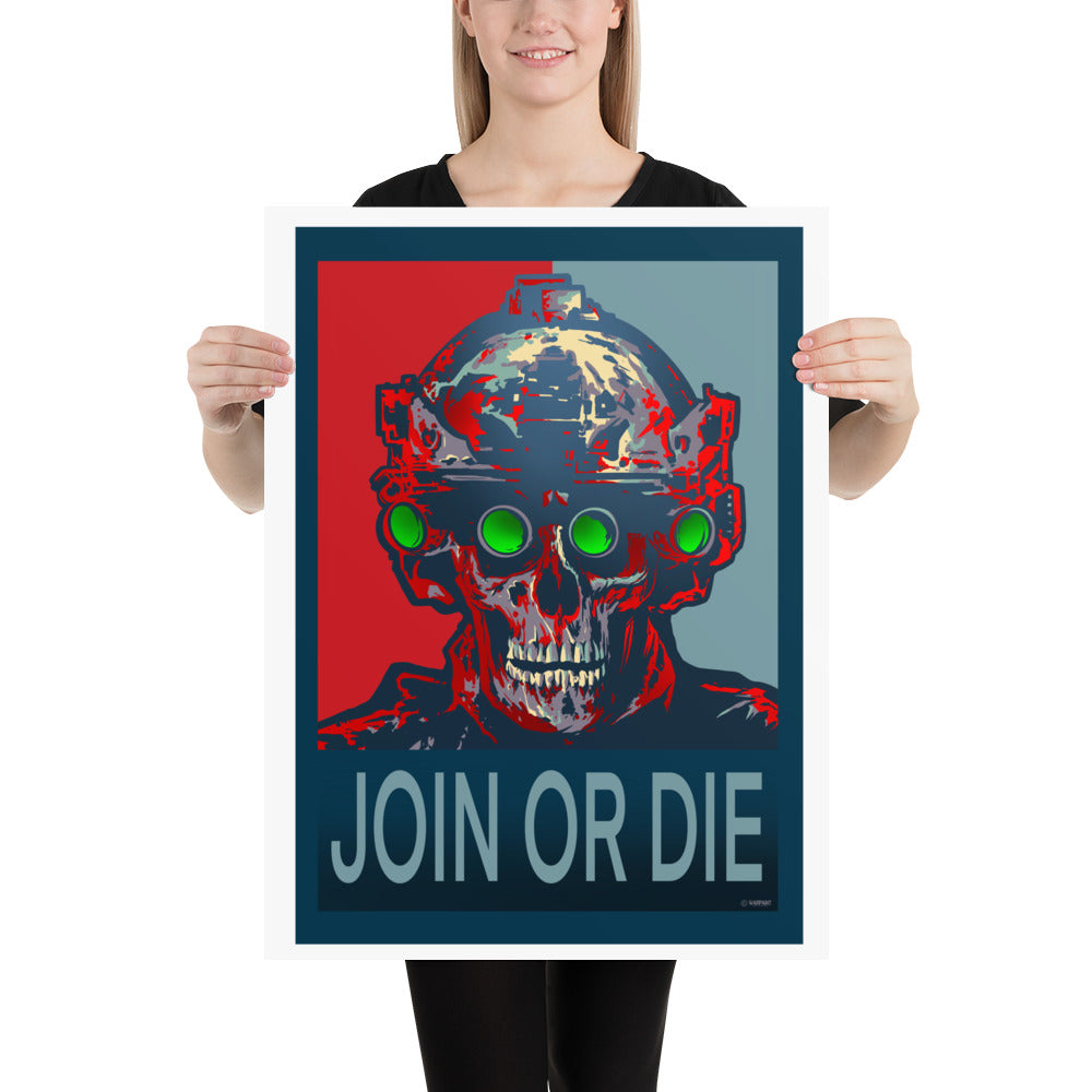 JOIN OR DIE Poster