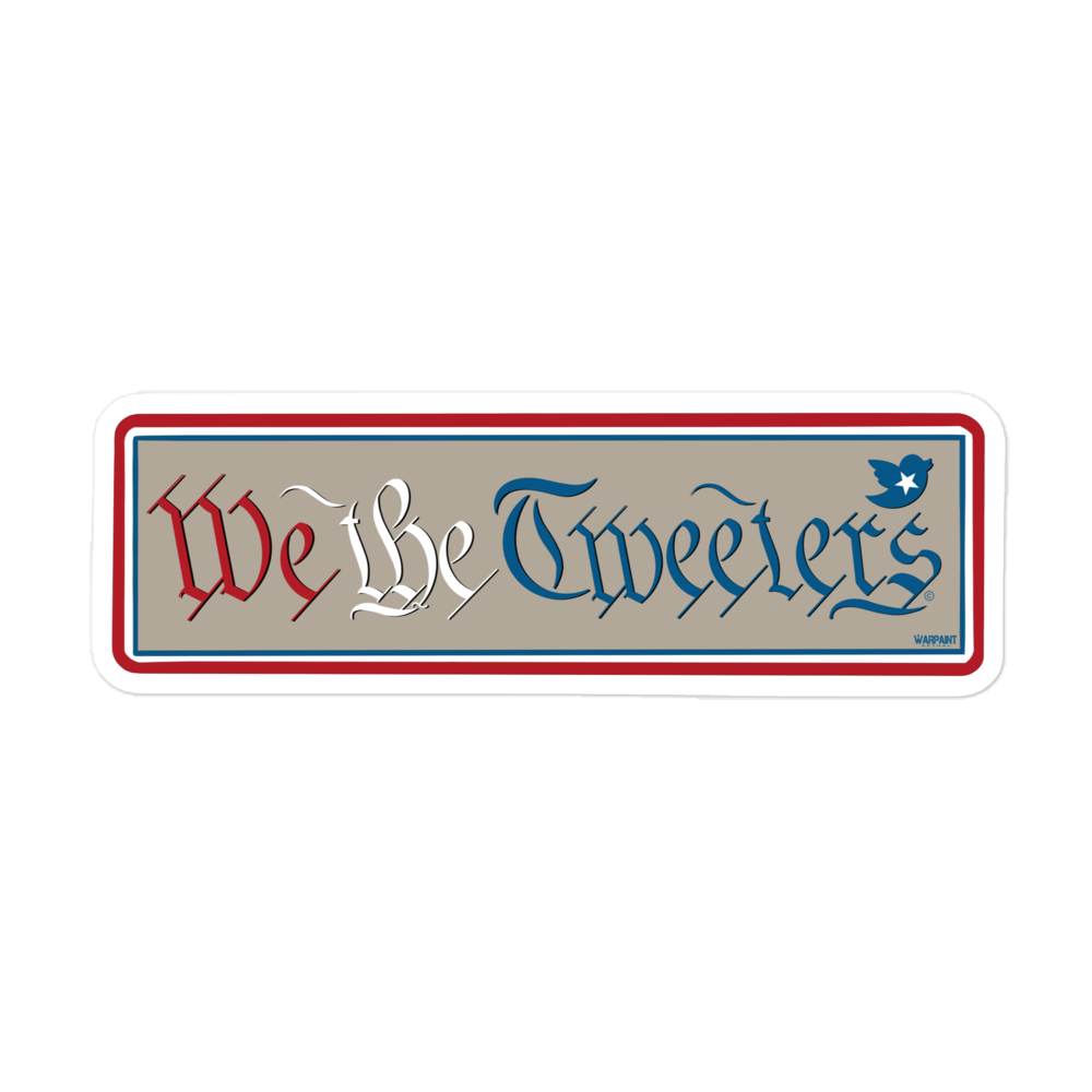WE THE TWEETERS Sticker – Warpaint Actual